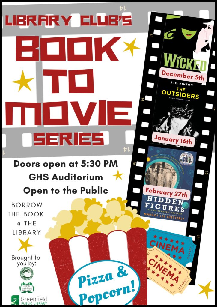 Library Club's 2025 Book to Movie Flyer